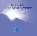 1 CD: "Das Licht Gottes und der Aufstieg des Menschen", HERAKLES
