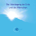 1 CD: "Der Werdegang der Erde und des Menschen" HELIOS