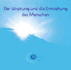 1 CD: "Der Ursprung und die Entstehung des Menschen" VESTA
