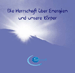 1 CD: "Die Herrschaft über Energien und unsere Körper" ST. GERMAIN