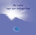 1 CD: "Die Suche nach dem heiligen Gral", Herakles