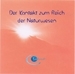 1 CD: "Der Kontakt zum Reich der Naturwesen", Carola und Herakles