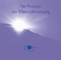 1 CD: "Der Prozess der Materialisierung, Herakles"
