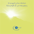 1 CD: "Energetisches Heilen, Botschaft 5 von Herakles"