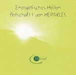 1 CD: "Energetisches Heilen, Botschaft 1 von HERAKLES"