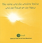 1 CD: "Die reine und die unreine Speise und der Frevel an der Natur, JESUS"