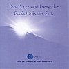 1 CD: "Das Kurz- und Langzeit-Gedächtnis der Erde, HERAKLES"