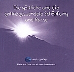 1 CD: "Die göttliche und die gottabgewendete Schöpfung und Rasse, HERAKLES"