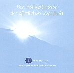 1 CD: "Das heilige Elixier der göttlichen Weisheit, ZURIEL und HELIA"