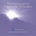 1 CD: "Dimensionswechsel, Fragestunde, HERAKLES"