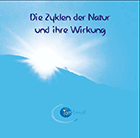 1 CD: "Die Zyklen der Natur und ihre Wirkung" MICHAEL