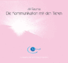 1 CD: "Die Kommunikation mit den Tieren" ALL-RAUMA