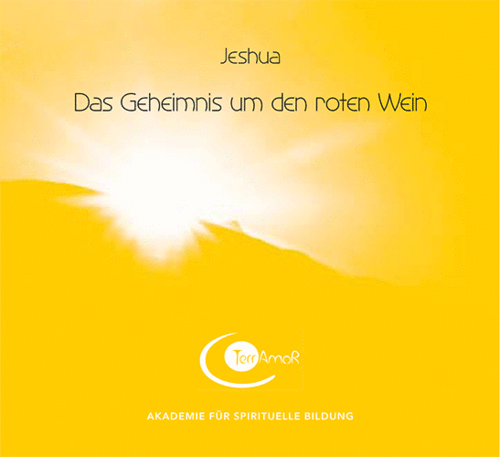 1 CD: "Das Geheimnis um den roten Wein" JESHUA