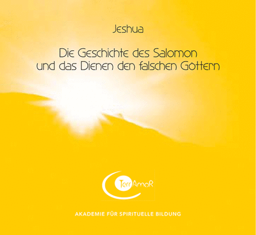 1 CD: "Die Geschichte des Salomon und das Dienen den falschen Göttern" JESHUA